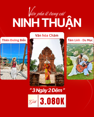 Tour du lịch Ninh Thuận - 3N2Đ