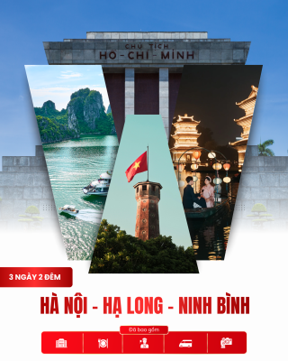 Tour Hà Nội – Hạ Long – Ninh Bình 3 Ngày 2 Đêm | Khám Phá Di Sản Miền Bắc